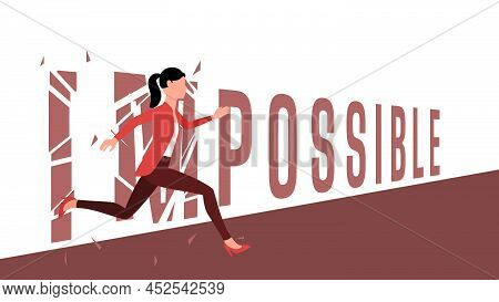 Woman Breaking The Word Impossible. Motivational Character Illustration, Startup Business Character 