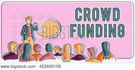 Conceptual Caption Crowd Funding. Business Overview Fundraising Kickstarter Startup Pledge Platform 