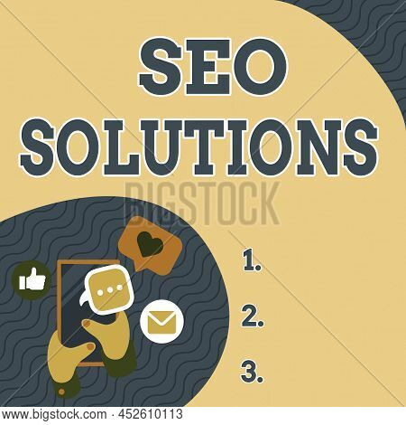 Text Sign Showing Seo Solutions. Business Overview Search Engine Result Page Increase Visitors By Ra