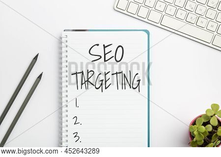 Conceptual Display Seo Targeting. Business Approach Specific Keywords For Location Landing Page Top 
