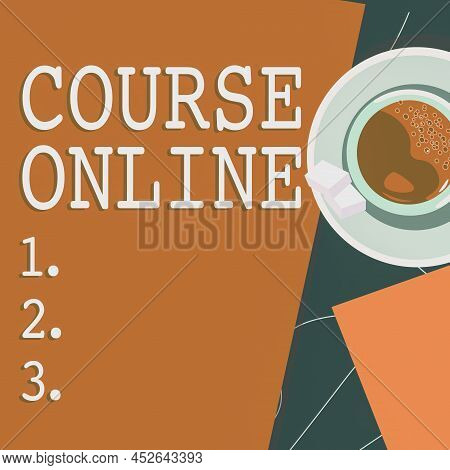 Text Showing Inspiration Course Online. Internet Concept Elearning Electronic Education Distant Stud