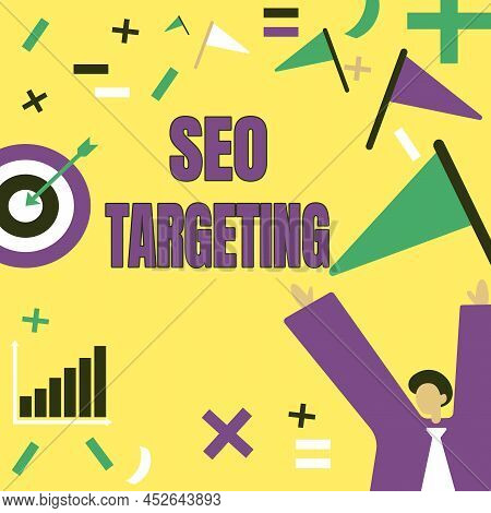 Hand Writing Sign Seo Targeting. Internet Concept Specific Keywords For Location Landing Page Top Do