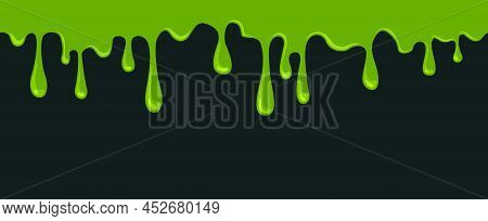 Slime Dripping Background. Green Sticky Texture, Liquid Blobs Of Poison. Snot Flow Seamless Pattern,