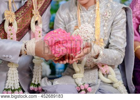 Wedding Dowry, The Dowry Marriage In Thailand, Thailand Wedding, Ceremony.