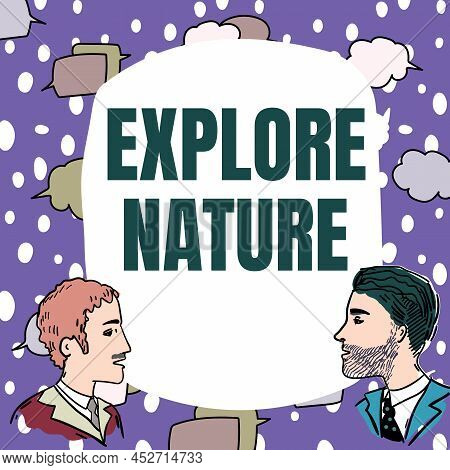 Text Caption Presenting Explore Nature. Business Showcase Reserve Campsite Conservation Expedition S