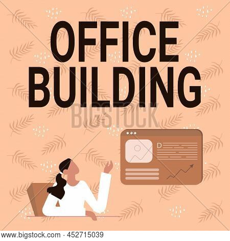 Text Sign Showing Office Building. Word For Commercial Buildings Are Used For Commercial Purposes Li