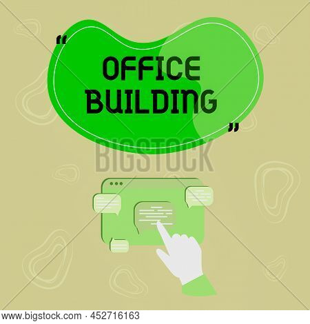 Sign Displaying Office Building. Internet Concept Commercial Buildings Are Used For Commercial Purpo