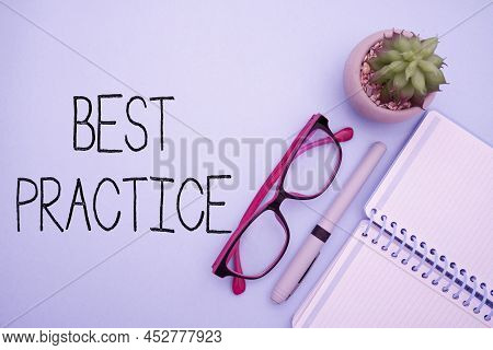 Inspiration Showing Sign Best Practice. Business Concept Method Systematic Touchstone Guidelines Fra