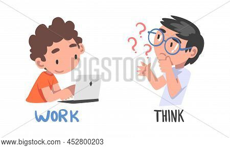 Kids Engaged In Different Activities Set. Work And Think Action Verbs For Children Education Cartoon