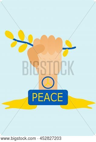Fist With Twig For Peace In Ukraine