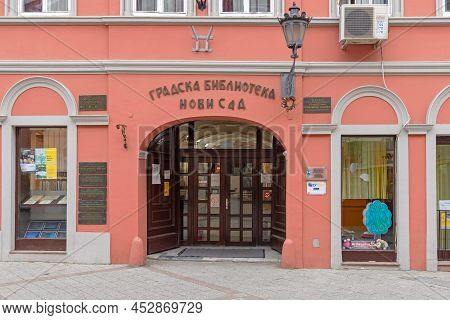 Novi Sad, Serbia - September 21, 2021: Entrance To City Library Building At Dunavska Street.