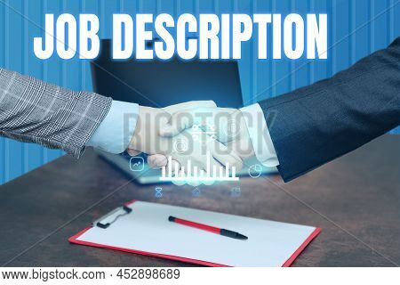 Handwriting Text Job Description. Business Showcase A Document That Describes The Responsibilities O