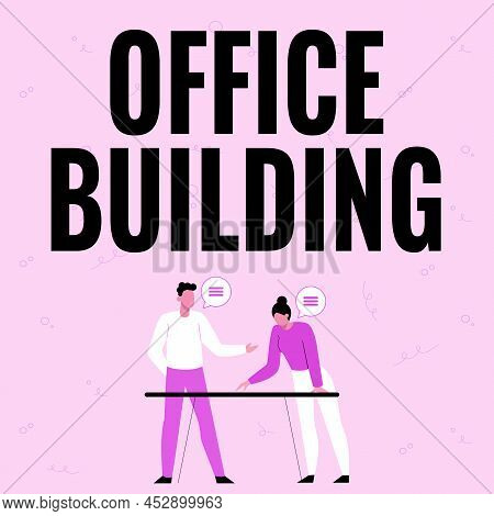 Sign Displaying Office Building. Business Idea Commercial Buildings Are Used For Commercial Purposes