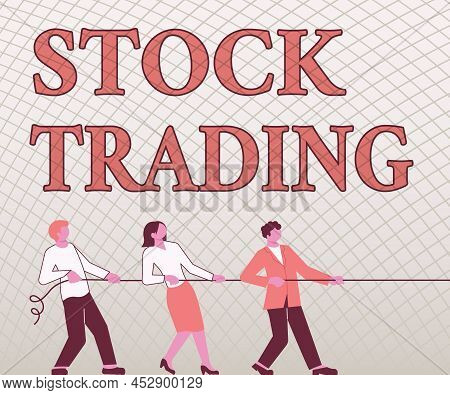 Inspiration Showing Sign Stock Trading. Business Showcase Buy And Sell Of Securities Electronically 
