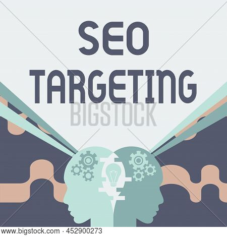Sign Displaying Seo Targeting. Business Idea Specific Keywords For Location Landing Page Top Domain 