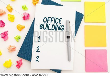 Text Caption Presenting Office Building. Internet Concept Commercial Buildings Are Used For Commerci