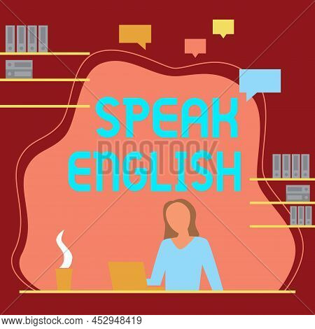 Inspiration Showing Sign Speak English. Word For Study Another Foreign Language Online Verbal Course