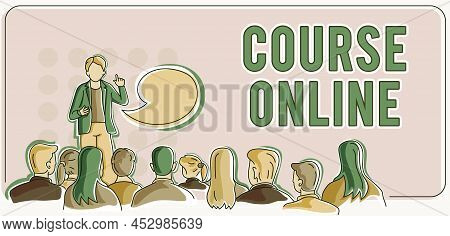 Inspiration Showing Sign Course Online. Business Idea Elearning Electronic Education Distant Study D