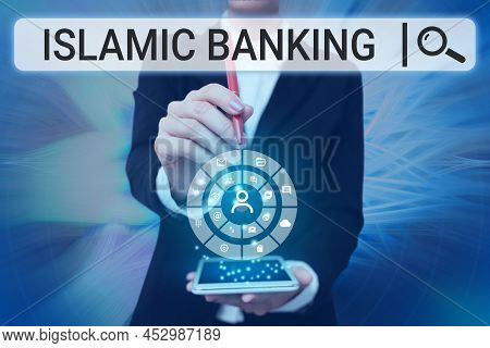 Handwriting Text Islamic Banking. Business Overview Banking System Based On The Principles Of Islami