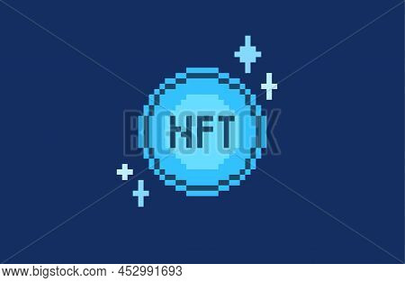 Nft Crypto Coin Pixel Design. Non Fungible Token, 8bit Icon Of Blue Color. Crypto Currency Artwork A