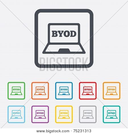 BYOD sign icon. Bring your own device symbol.