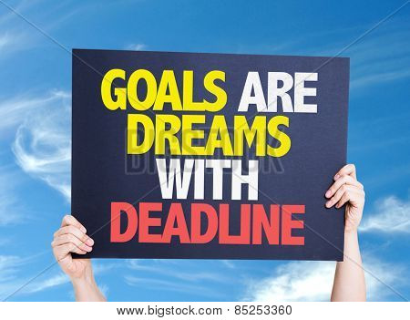 Goals Are Dreams With Deadline card with sky background
