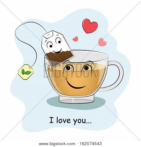 Cute picture of a cup of tea. I love tea. Postcard Happy Valentine's Day. Vector illustration.