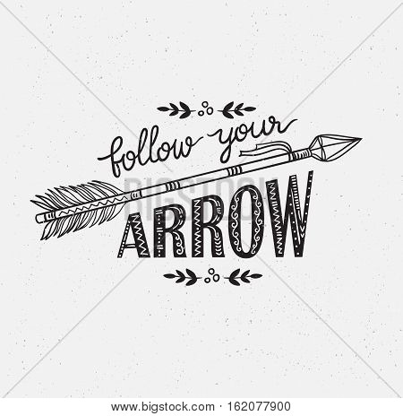 Boho template with inspirational quote lettering - "Follow your arrow". Vector ethnic print design.