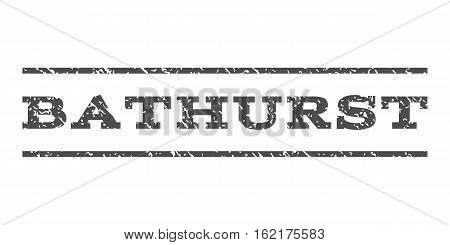 Bathurst watermark stamp. Text tag between horizontal parallel lines with grunge design style. Rubber seal stamp with dust texture. Vector gray color ink imprint on a white background.