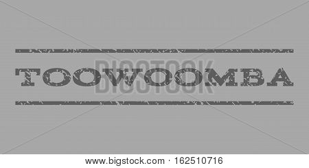 Toowoomba watermark stamp. Text caption between horizontal parallel lines with grunge design style. Rubber seal stamp with dirty texture. Vector dark gray color ink imprint on a silver background.