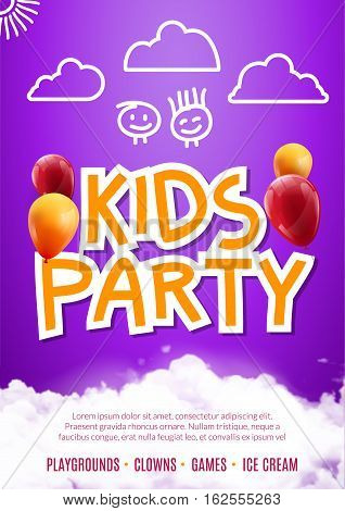 Kids party art flyer design. Balloons design poster template. Preschool Kids fun event, lovely birthday celebration flyer. Kids show greeting.