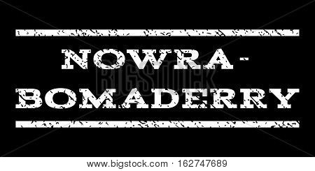 Nowra-Bomaderry watermark stamp. Text tag between horizontal parallel lines with grunge design style. Rubber seal stamp with unclean texture. Vector white color ink imprint on a black background.
