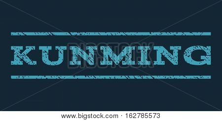 Kunming watermark stamp. Text tag between horizontal parallel lines with grunge design style. Rubber seal stamp with dust texture. Vector blue color ink imprint on a dark blue background.