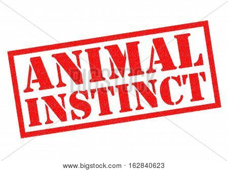 ANIMAL INSTINCT red Rubber Stamp over a white background.