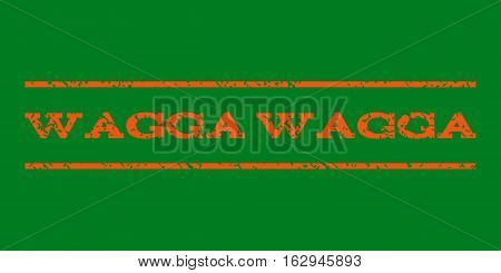 Wagga watermark stamp. Text caption between horizontal parallel lines with grunge design style. Rubber seal stamp with unclean texture. Vector orange color ink imprint on a green background.