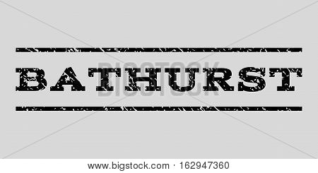 Bathurst watermark stamp. Text caption between horizontal parallel lines with grunge design style. Rubber seal stamp with scratched texture. Vector black color ink imprint on a light gray background.