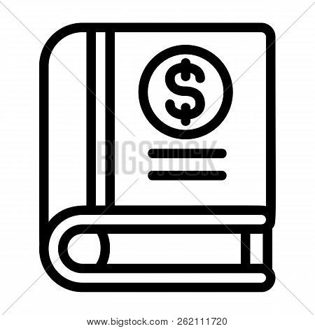 Money Book Icon. Outline Money Book Vector Icon For Web Design Isolated On White Background