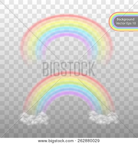 Rainbow On A Transparent Background. Realistic Rainbow Effect In The Form Of An Arch In A Delicate C