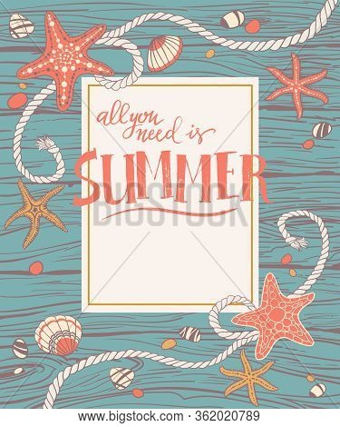 Hand Drawn Seastars, Rope, Seastones And Seashells On Wooden Background. Hand Written Summer Letteri