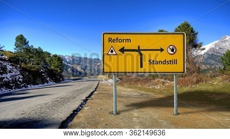 Street Sign The Direction Way To Reform Versus Standstill
