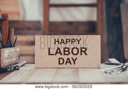 Vintage Woodworking Equipment For Diy And Work Tools For Carpenter And Craftsmanship. Happy Labor Da