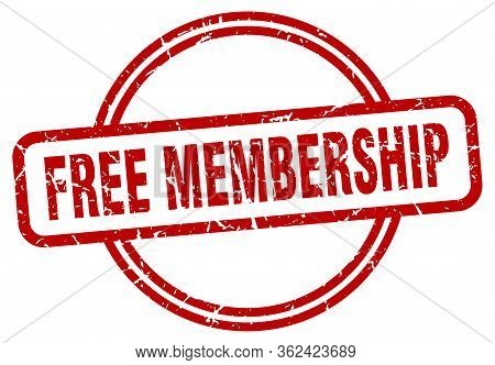 Free Membership Stamp. Free Membership Round Vintage Grunge Sign. Free Membership