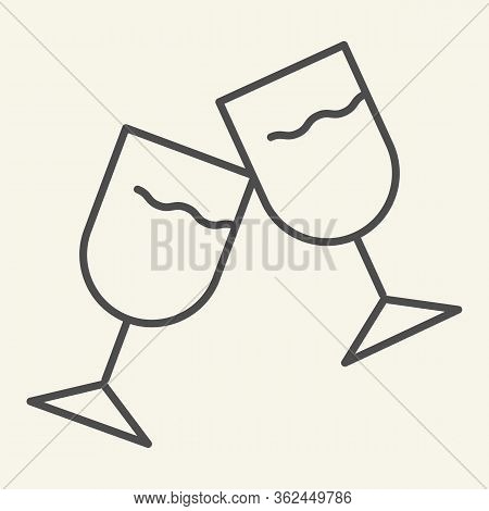Wine Glasses Thin Line Icon. Two Cheering Glass Outline Style Pictogram On White Background. Couple 