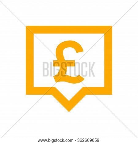 Pound Currency Symbol In Speech Bubble Square Shape For Icon, Orange Pound Money For App Symbol Isol