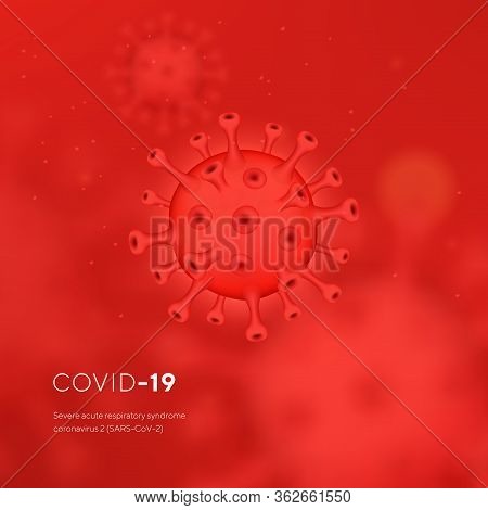 Novel Coronavirus 2019-ncov . Virus Covid 19-ncp. Coronavirus Ncov Denoted Is Single-stranded Rna Vi