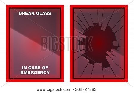 A Vector Illustration Of An Empty Red Emergency Box With An In Case Of Emergency Breakable Glass On 