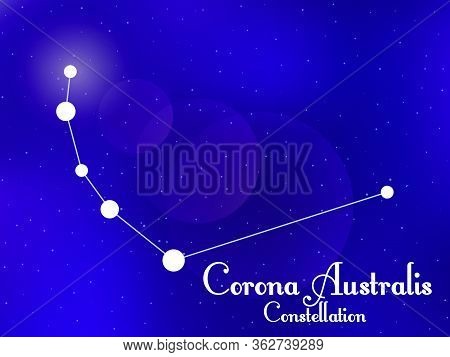Corona Australis Constellation. Starry Night Sky. Cluster Of Stars, Galaxy. Deep Space. Vector Illus