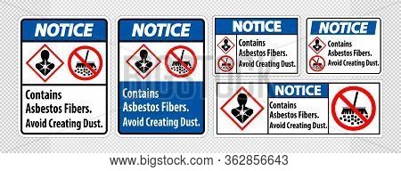 Notice Label Contains Asbestos Fibers,avoid Creating Dust