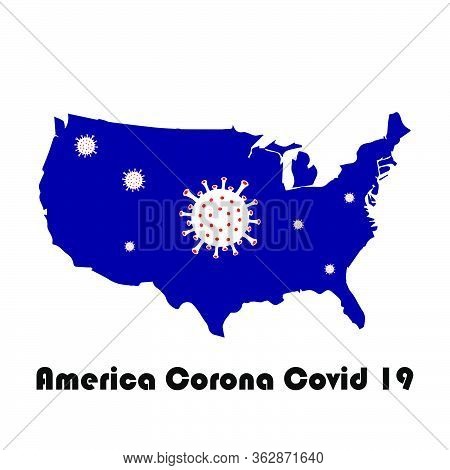America Attack Disease Corona Virus  Banner. Disaster Poster Pandemic