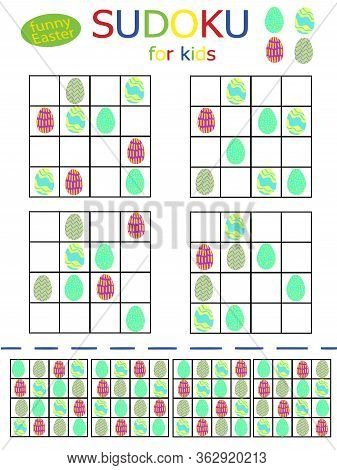 Happy Easter Vertical Vector Set Of Simple Sudoku Puzzles For Kids. Childish Logical Game Four By Fo